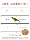Life Ascending (eBook): The Ten Great Inventions of Evolution